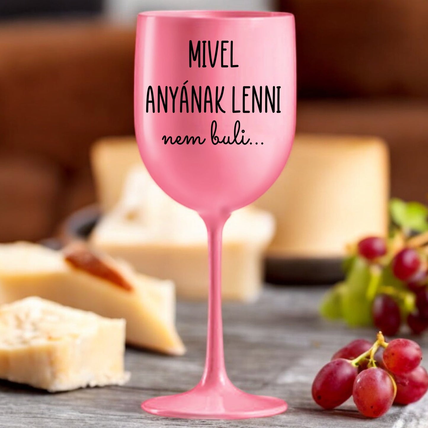 Borospoharak Mivel Anyának Lenni Nem Buli Rózsaszín - Lovelo