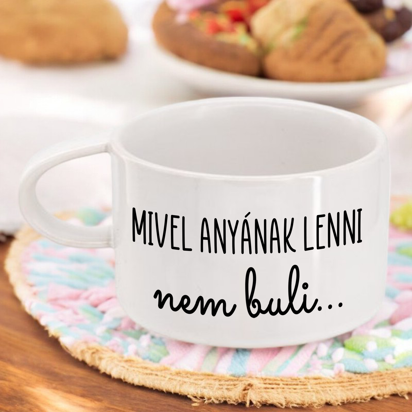 Bögre MIVEL ANYÁNAK LENNI nem buli... - Lovelo