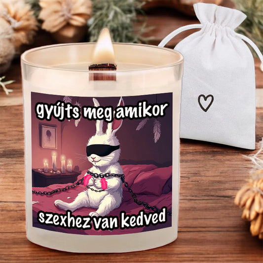Gyújts meg amikor szexhez van kedved gyertya